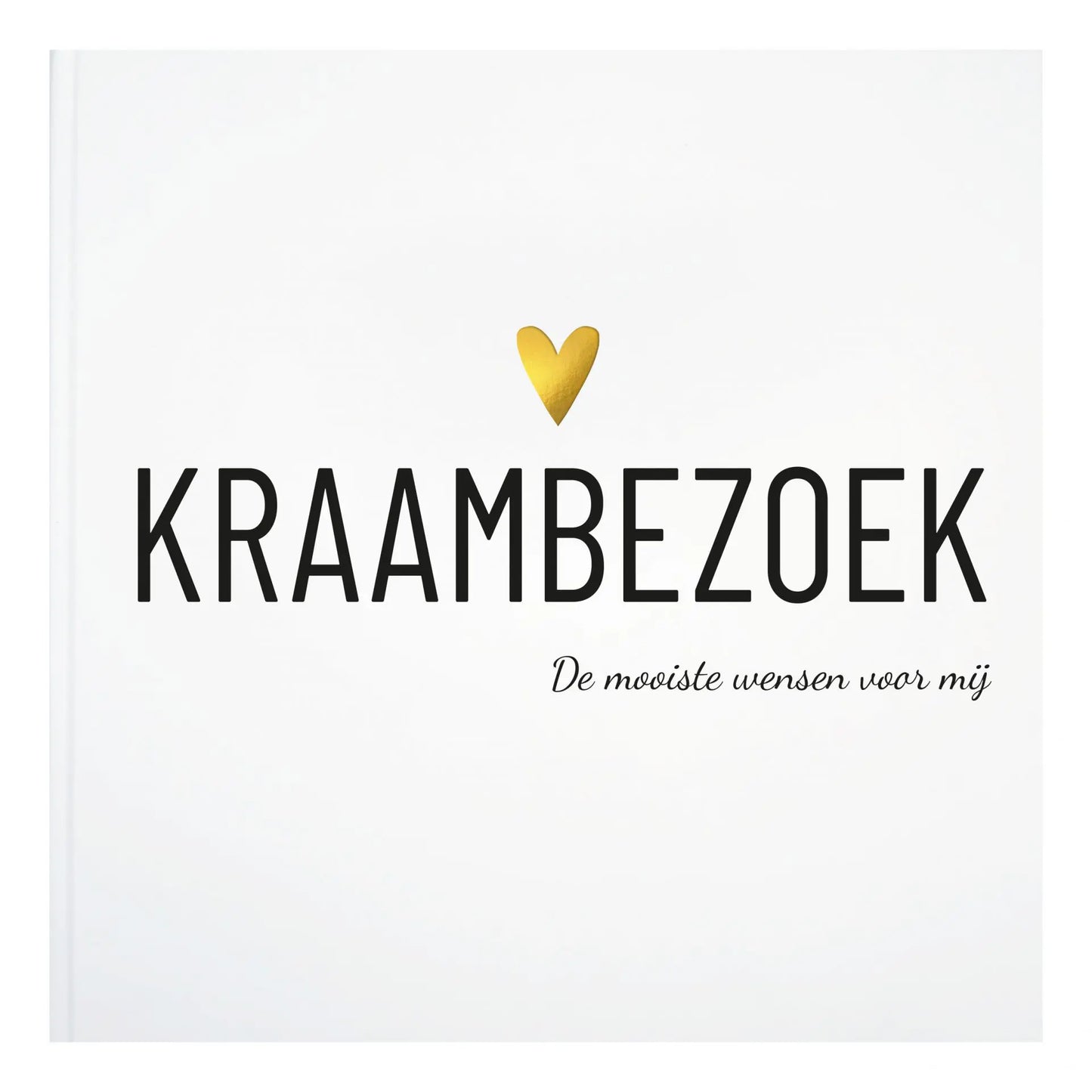 Kraambezoekboek | De mooiste wensen voor mij