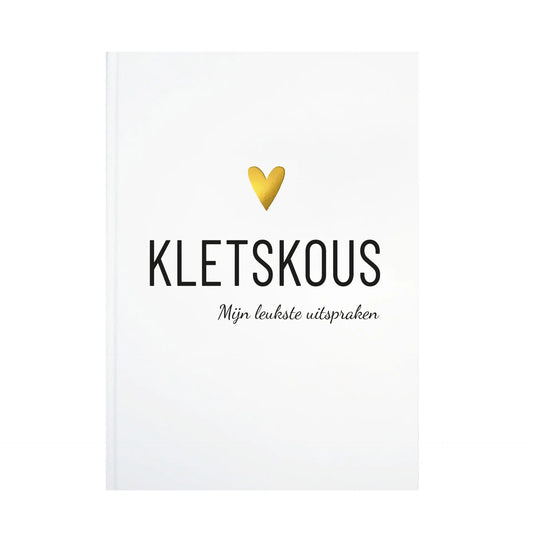 Kletskous | Mijn leukste uitspraken